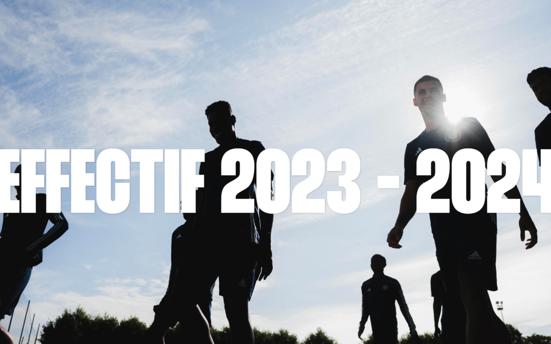 Un point sur l’effectif 2023 / 2024